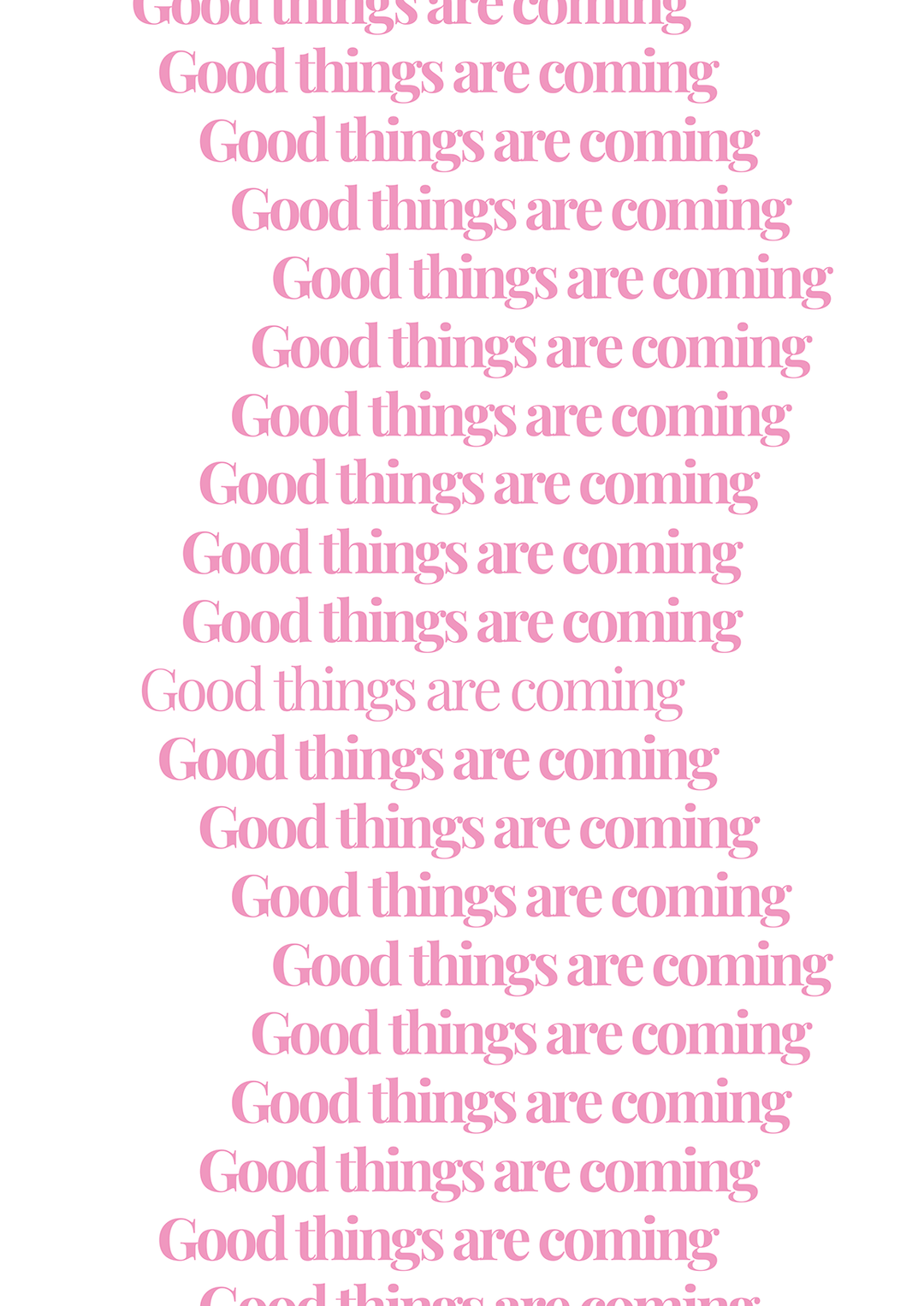Good Things Are Coming Quote Wall Art - Style My Wall,frame